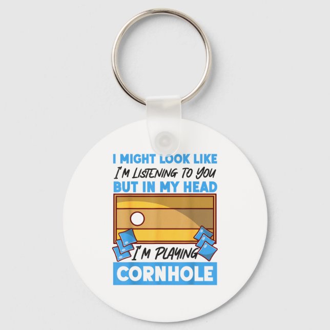 Cornhole Team Bean Bag Player Champ I Might Look L Keychain (Front)