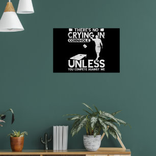 Cornhole Theres No Crying Vintage Toss Game Player Poster