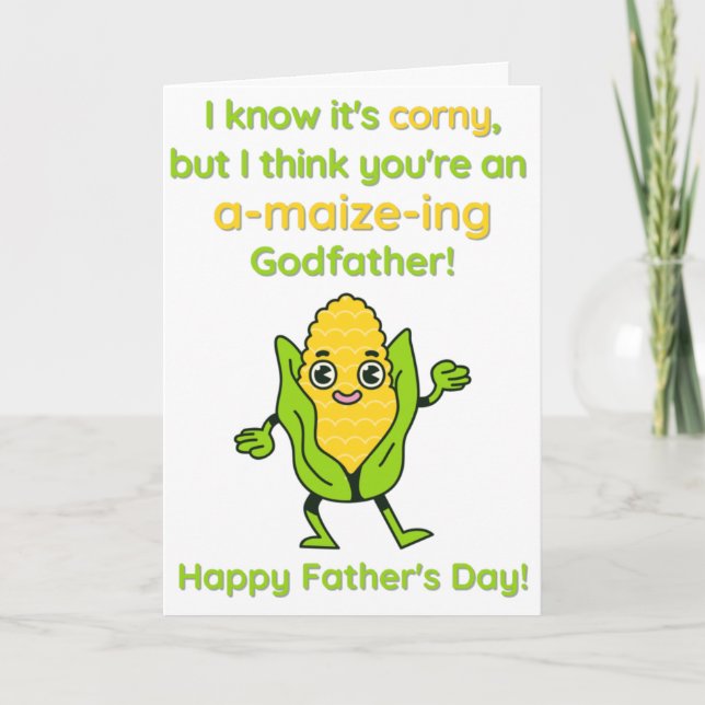 Corny, A-Maize-Ing Godfather Father's Day Card (Front)
