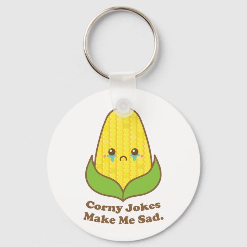 Corny Jokes Make Me Sad Corn Pun Keychain