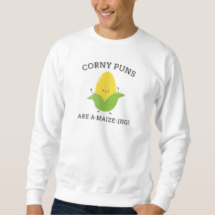 Corny Puns Sweatshirt