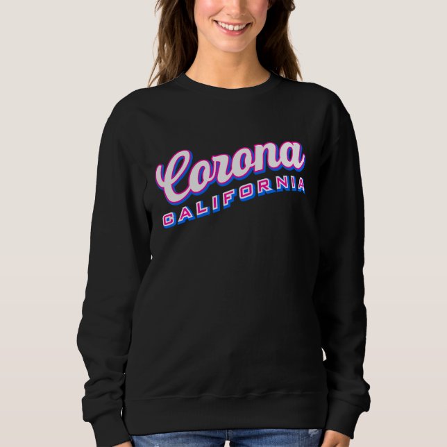 Corona CA Sweatshirt (Front)