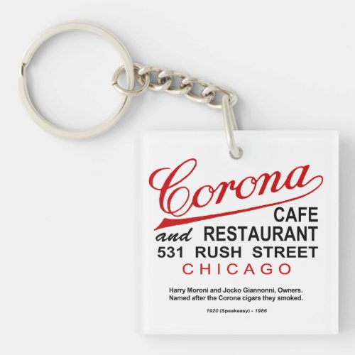 Corona Cafe and Restaurant Chicago IL Keychain