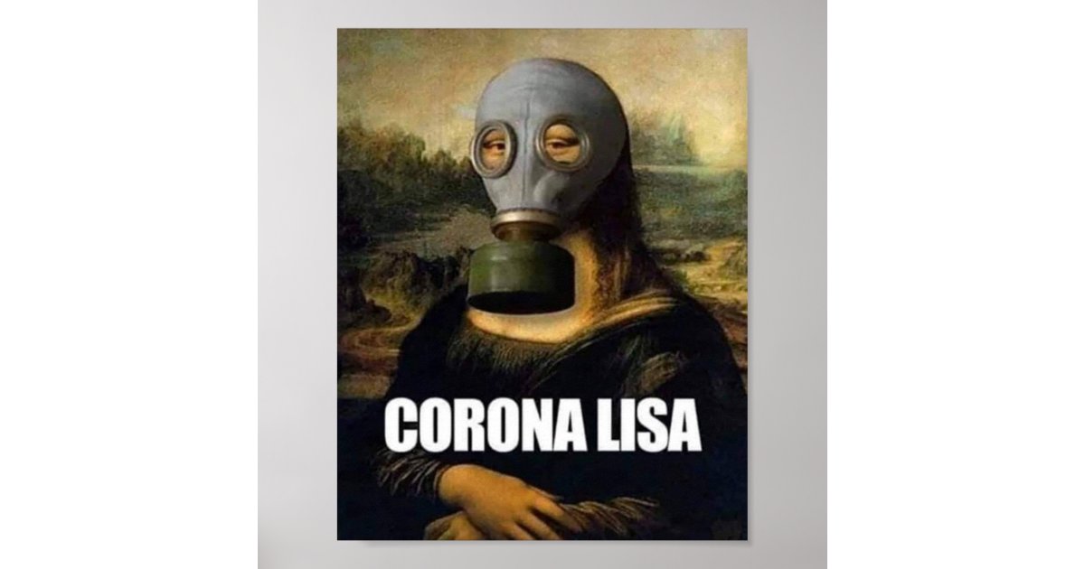 Corona Lisa Poster | Zazzle