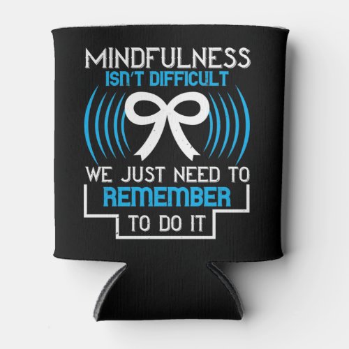 Corona Mindfulness Isnt Difficult Can Cooler