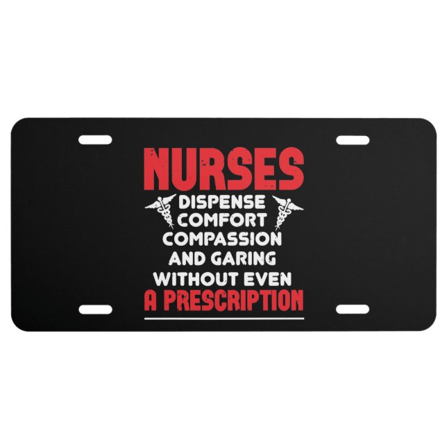 Corona Nurses - Dispense Comfort License Plate (Front)