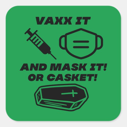 Corona Virus Vaccination Pandemic Mask Quote Squar Square Sticker