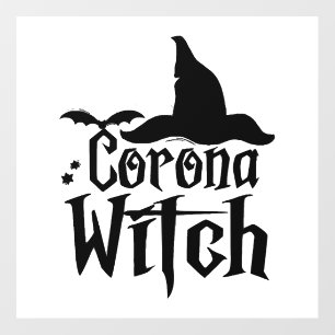 Corona Witch Halloween , Funny Halloween , Wall Decal