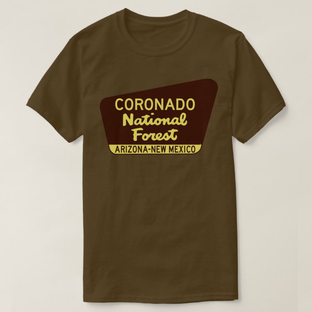 Coronado National Forest Arizona New Mexico Sign T-Shirt (Design Front)