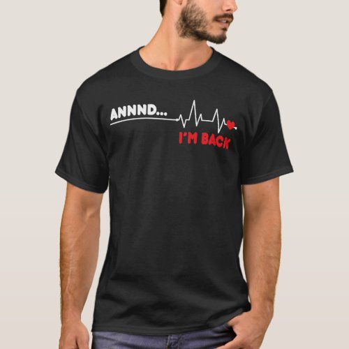 Coronary Bypass Artery Open Heart Diseases Surgery T_Shirt