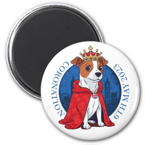 Coronation UK  Funny Jack Russell terrier dog Magnet