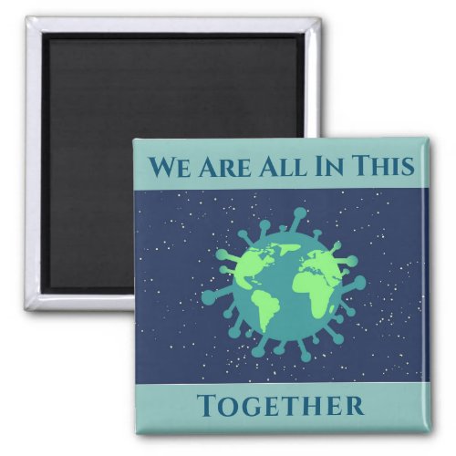 Coronavirus Covid 19 All In This Together Magnet