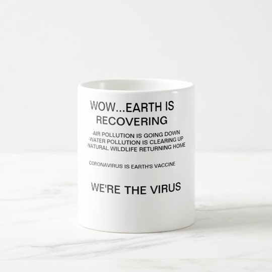 Coronavirus covid funny sayings meme mug