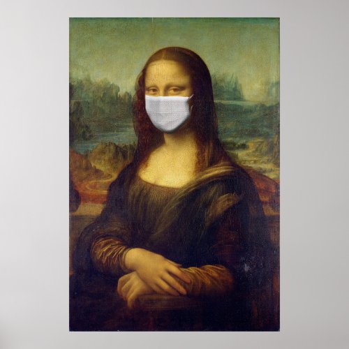 Coronavirus Pandemic Mona Lisa Facemask COVID_19 Poster