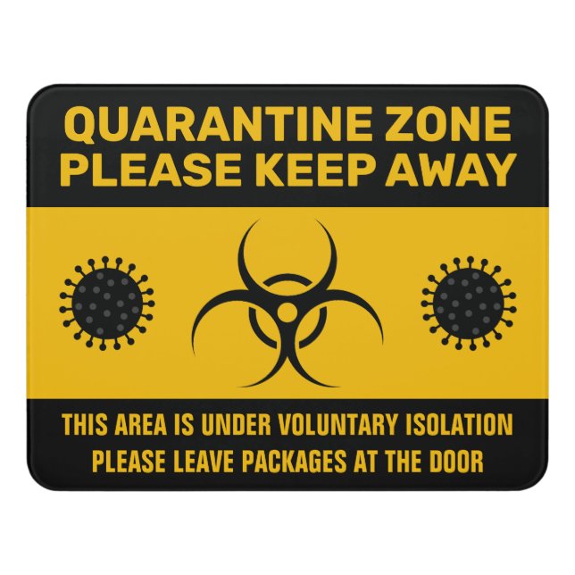 Coronavirus Quarantine Isolation Zone Door Sign (Contemporary Front)