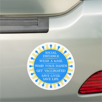 Coronavirus SAVE LIVES. SAVE LIFE. Car Magnet