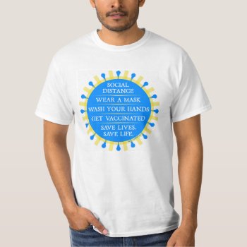 Coronavirus SAVE LIVES. SAVE LIFE. T-Shirt