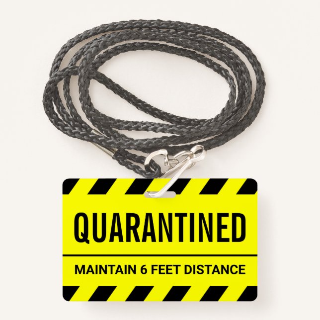 Coronavirus Self Isolation Quarantine Badge (Front with Lanyard)