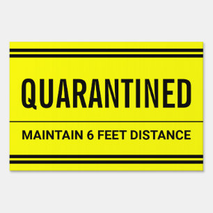 Coronavirus Self Isolation Quarantine Sign