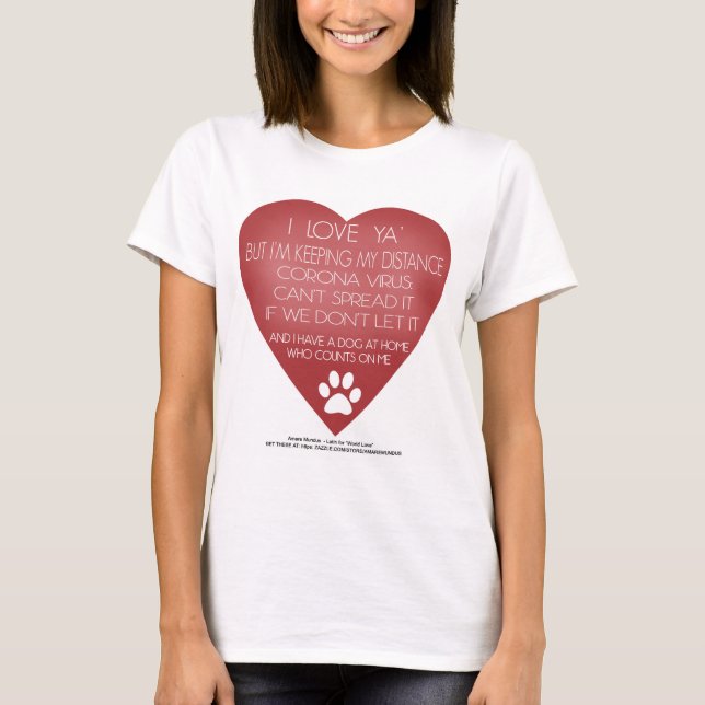 Coronavirus social distancing for dog lovers T-Shirt (Front)