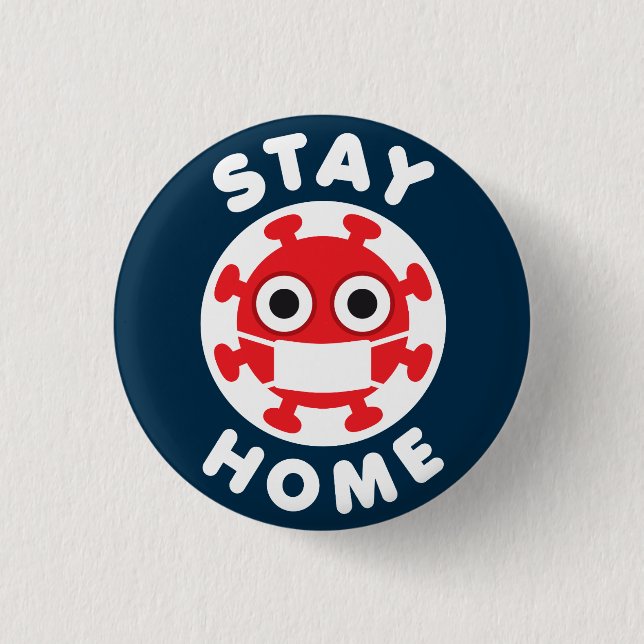 Coronavirus Stay Home Button (Front)