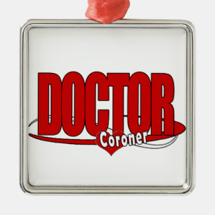 CORONER LOGO BIG RED DOCTOR METAL ORNAMENT