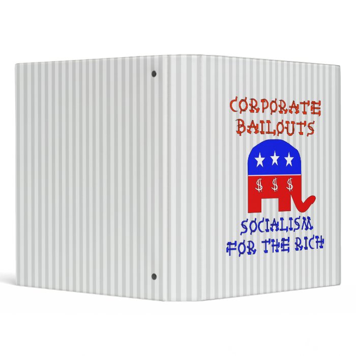 Corporate Bailouts Vinyl Binder