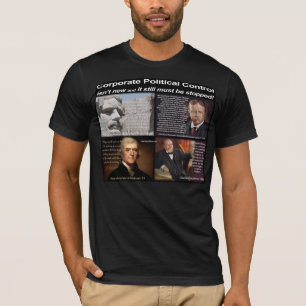 Corporate Political Control T-shirt