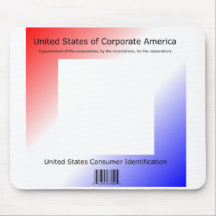 Corporations Taking Control by Kenneth Yoncich Mouse Pad