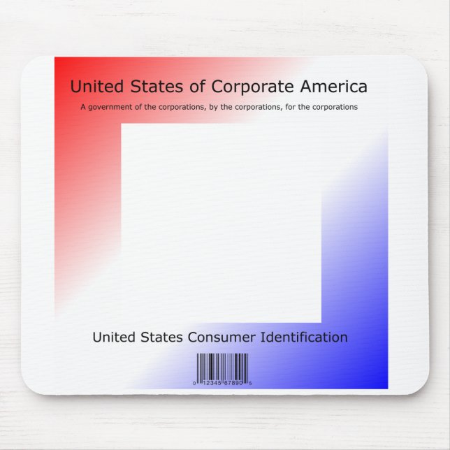 Corporations Taking Control by Kenneth Yoncich Mouse Pad (Front)