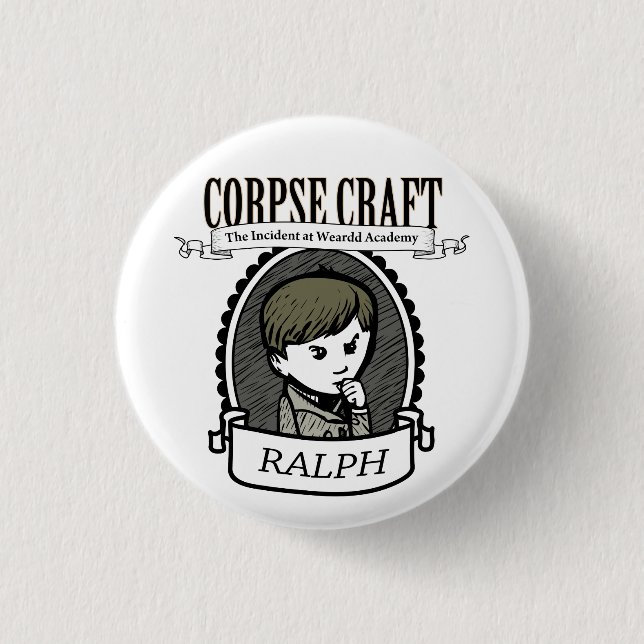 Corpse Craft Ralph button (Front)