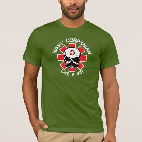 Corpsman - Like A Sir T-Shirt