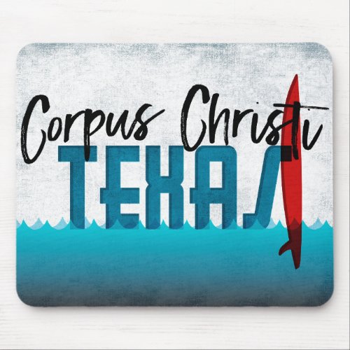 Corpus Christi Texas Surfboard Surfing Mouse Pad