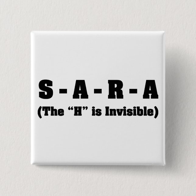 Correct spelling of Sara Pinback Button (Front)