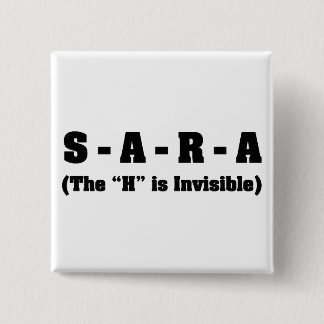 Correct spelling of Sara Pinback Button