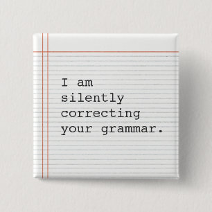 Correcting Grammar button, custom notebook paper Button
