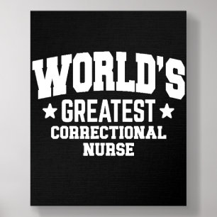 Correctional Facility Nurse World's Greatest Foam Core Photo Tile