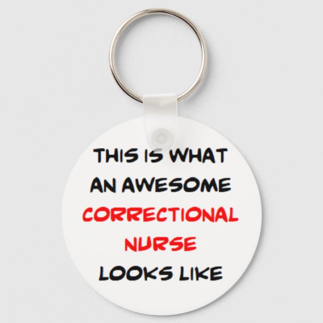 correctional nurse, awesome keychain (Front)