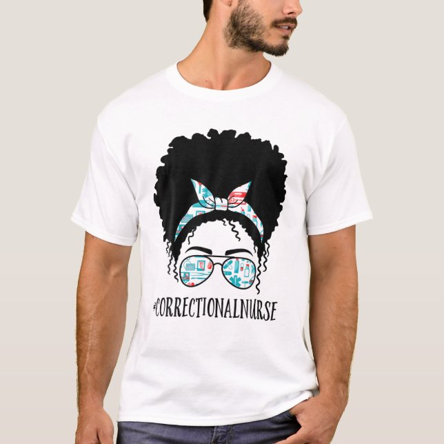 Correctional Nurse Black Afro Messy Bun African Wo T-Shirt (Front)