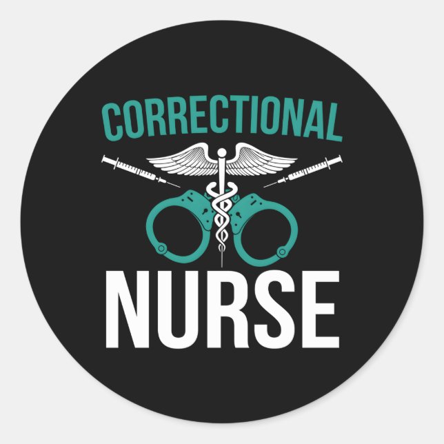 Correctional Nurse Corrections Nurse Corrections N Classic Round Sticker (Front)
