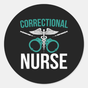 Correctional Nurse Corrections Nurse Corrections N Classic Round Sticker