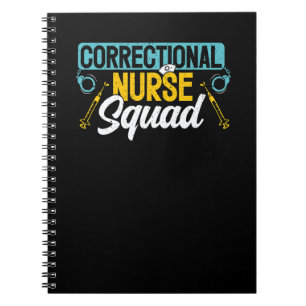 Correctional Nurse Life Jail Prison Corrections Nu Notebook