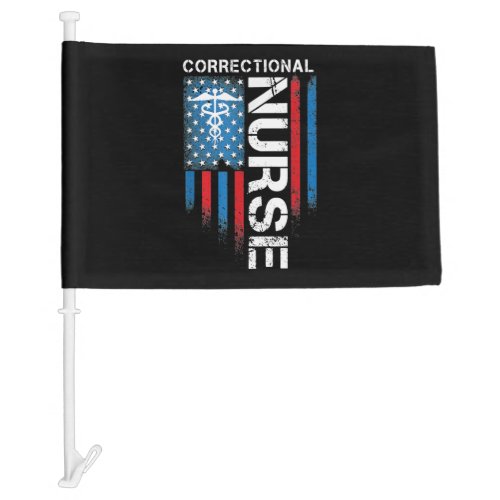Correctional Nurse Nursing Car Flag