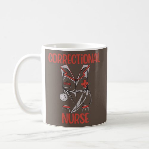 Correctional Nurse Nursing Costume  Coffee Mug