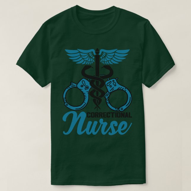 Correctional Nurse Nursing Prison Faciliity T-Shirt (Design Front)