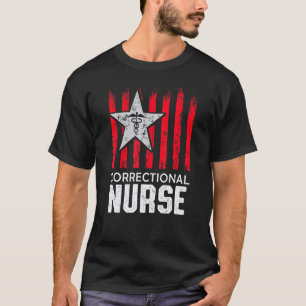 Correctional Nurse Nursing Rn 4 T-Shirt