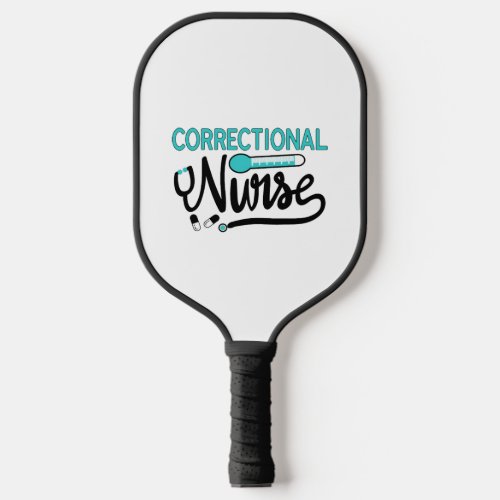 correctional nurse shirts pickleball paddle