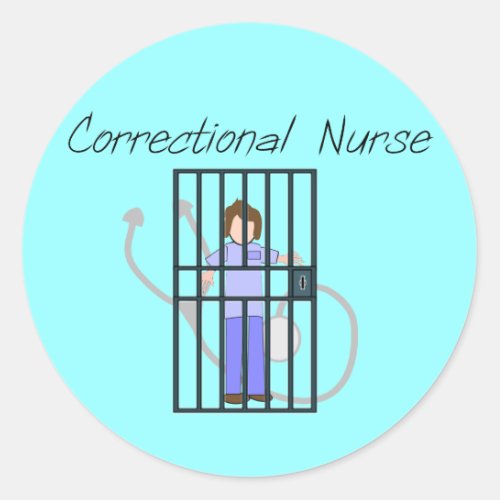 Correctional Nurse T_Shirts  Gifts Classic Round Sticker