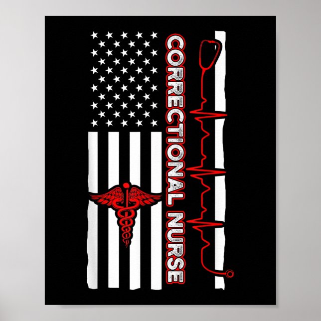 Correctional Nurse USA Flag Nursing RN Poster (Front)