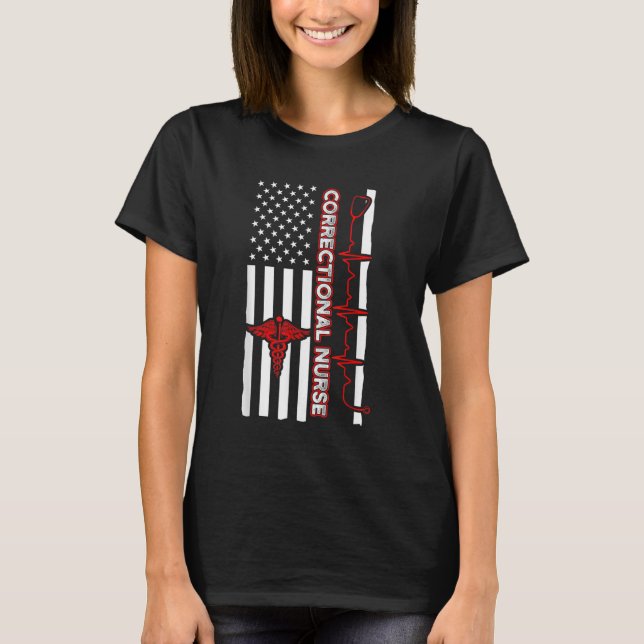 Correctional Nurse USA Flag Nursing RN T-Shirt (Front)
